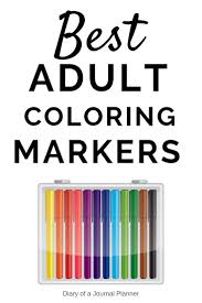 Test your markers on your coloring books before you start properly. Best Markers For Coloring Books And Pages 2020