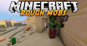 Descargar e instalar mods para minecraft. Rough Mobs Mod Para Minecraft 1 12 2 1 11 2 1 10 2 1 9 4 Zonacraft