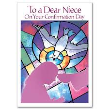 5.75 w x 8.31 h To A Dear Niece On Your Confirmation Confirmation Card Niece
