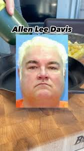 Ranking EVERY Death Row Meal: Allen Lee Davis