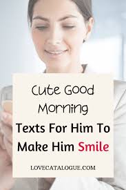 Send her the below romantic love message to make her fall in love with you again. 200 Good Morning Love Messages To My Other Half Good Morning Love Messages Good Morning Love Morning Texts For Him