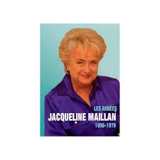 Jacqueline maillan was a french actress.1 she appeared in more than fifty films from 1947 to 1992. Les Annees Jacqueline Maillan