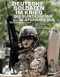 Ghani put out an extraordinary message on facebook saying he left the. Deutsche Soldaten Im Krieg Die Bundeswehr In Afghanistan Eine Bilddokumentation Amazon Co Uk Kornelius Stefan Schindler Andreas 9783771644598 Books