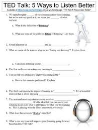 5 ways to listen better. Ted Talk Worksheet 5 Ways To Listen Better By Danis Marandis Tpt