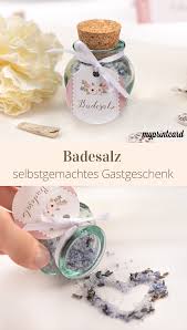 Duftendes Badesalz Als Gastgeschenk Selbst Gemacht Geschenke Gastgeschenke Hochzeit Motto
