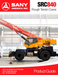 Sany Src840 Rough Terrain Crane Sany Pdf Catalogs