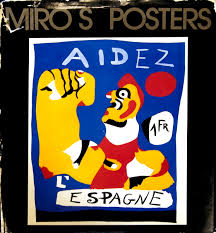 Découvrez les différentes spécificités d'envoi d'un colis pour espagne : Miro S Posters Aidez L Espagne 11 5 X 10 Book 1980 Surrealism Multicolor By Miro Joan Fine Hardcover 1980 Unsigned Art Wise