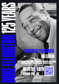 CELEBRATING DUKE ELLINGTON'S 125TH BIRTHDAY IN THE CITY OF JAZZ