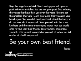 Be Your Own Best Friend - Be A Leading Ladybe A Leading Lady