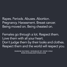 Female Is Not Just F Word Female Is Filial Piety Female Is Responsibility Scrawled Stories Society Quotes Reality Quotes Heartfelt Quotes