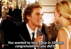 How To Lose A Guy In 10 Days Quotes. Quotesgram