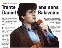 Zoom sur les problèmes de son dernier vol. L Inoubliable Daniel Balavoine