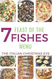 The feast of the seven fishes is a traditional southern italian and sicilian event. The Feast Of The Seven Fishes Menu One Of My Favorite Christmas Eve Traditions Here Are Some Delicious And Healthy Freezer Meals Italian Fish Recipes Meals