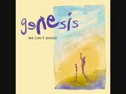 The way we walk, volume two: Genesis I Can T Dance 1991 Youtube