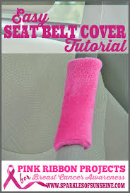 Throw pillows are essential, it gives life to your living room. Pink Ribbon Projects Easy Seat Belt Cover Tutorial Sparkles Of Sunshine