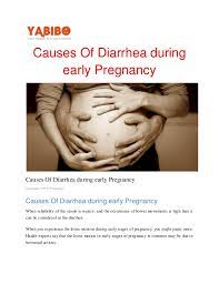 Causes Of Diarrhea During Early Pregnancy