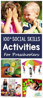100 Social Skills Activities For Preschoolers Kiddie Matters Preschool Social Skills Social Skills Activities Social Skills Games