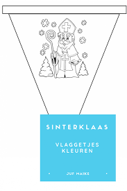 Vlaggetjes zijn zelf in te kleuren. Sinterklaas Vlaggetjes Kleuren Juf Maike Sinterklaas Vlaggenlijn Sinterklaas Knutselen Sinterklaas