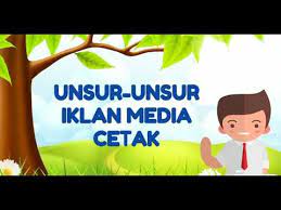 Kelas 5 Sd Tema 9 Subtema 1 Dan 3 Unsur Unsur Iklan Media Cetak Youtube