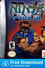 Download Ninja Five 0 Gameboy Advance Gba Rom Gameboy Advance Gba Gameboy