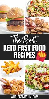 The Best Keto Fast Food Recipes A Collection Of Keto Fast Food Copycats You Can Make At Home Plus Keto Fast Food Best Keto Fast Food Keto Friendly Fast Food