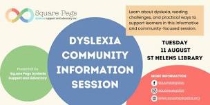 Dyslexia Community Information Session - St Helens