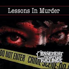 See all your opportunities to see them live below! Basement Torture Killings Tour Dates Concert Tickets Live Streams