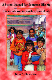A School Named For Someone Like Me Una Escuela Con Un Nombre Como El Mio Someone Like Me Chapter Books School