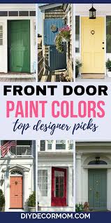 Front door decoration with yellow and white paint colors, door accessories, outdoor lights and flowering plants. Best Front Door Paint Colors 2021 Diy Decor Mom