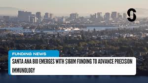 Santa Ana Bio Emerges with $168M Funding to Advance Precision Immunology