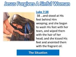 Check spelling or type a new query. Jesus Forgives A Sinful Woman Ppt Download