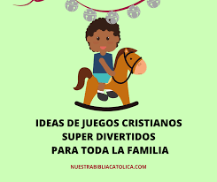 Juegos navidenos incluye juego similar: Ideas De Juegos Cristianos Para Ninos Y Adultos Super Divertidos Nuestra Biblica Catolica