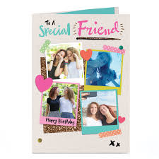 Here we are sharing the ingredients and complete step by step procedure. Buy Photo Birthday Card To A Special Friend For Gbp 1 79 4 99 Card Factory Uk