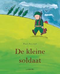 Boek Jeugd De Kleine Soldaat Paul Verrept Soldaat Moderne Geschiedenis Soldaten