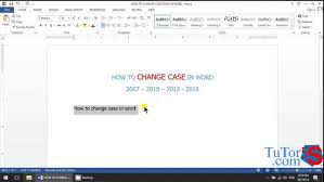 Eps12 2 Fastest Ways To Change Case In Word 2013 2016 With Hd Images Knowing That Helps You Complete Document Fa Words Microsoft Word 2007 Learning Microsoft