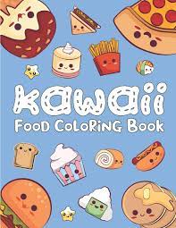 Bathroom ideas ntable for kids kawaii food. Kawaii Food Coloring Book Cute Kawaii World Doodle Colouring Pages For Kids Adults Best Gift For Relaxation Sky Azure 9798594955714 Amazon Com Books