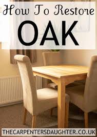 You've got a table that's just like new—but so much better. How To Restore Oak Furniture Easily The Carpenter S Daughter