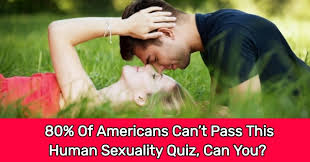 Use it or lose it they say, and that is certainly true when it comes to cognitive ability. 80 Of Americans Can T Pass This Human Sexuality Quiz Can You Quizpug