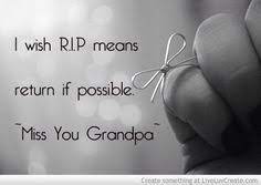 See more ideas about grief quotes, quotes, miss you dad. 21 Grandfather Quotes Ideas Quotes Grandfather Quotes Grief Quotes