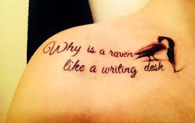 Alice S Adventures In Wonderland Tattoo Why Is A Raven Like A Writing Desk Tattoos Tattoos And Piercings Wonderland Tattoo