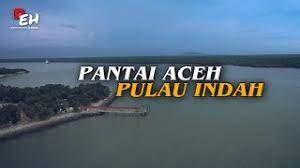 Pulau banyak, si cantek from aceh singkil. Pantai Aceh Angler S Resort Pulau Indah Klang Youtube