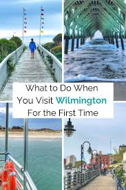 What To Do When You Visit Wilmington For The First Time In 2020 Travel Usa America Travel Adventure Mom