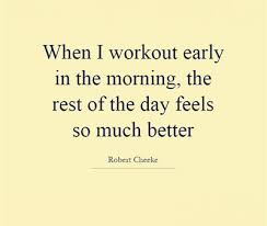 The good morning is a hip hinge exercise, meaning the movement comes from hinging your hips, or bending at your waist. Start Your Morning Workout With 25 Motivational Morning Gym Quotes Enkiquotes