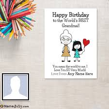 Birthday Wishes For Grandma From Granddaughter Name Birthday Cards For Grandma From Granddaughter Grandpa Birthday Card Free Birthday Card Grandma Birthday Card