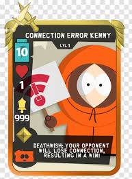 Card stats and info by bounce. South Park Phone Destroyer Kenny Mccormick Eric Cartman Game Tweek Tweak Playing Card Towelie Transparent