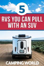 We did not find results for: 5 Rvs You Can Pull With An Suv Suv Camping Rvs Camping World