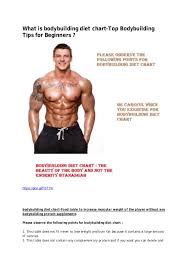 What Is Bodybuilding Diet Chart Top Bodybuilding Tips For