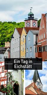 Eichstatt Die Perle Des Altmuhltals Sophias Welt Eichstatt Urlaub Bayern Ausflug