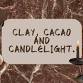 Clay By Candlelight