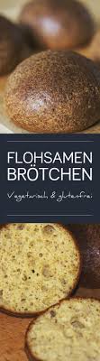 Glutenfreie Brotchen Rezept Rezepte Glutenfrei Glutenfreie Lebensmittel